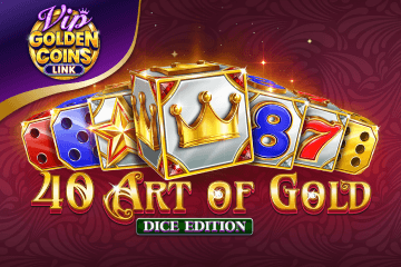 40 Art Of Gold Dice Edition Golden Coins Link VIP