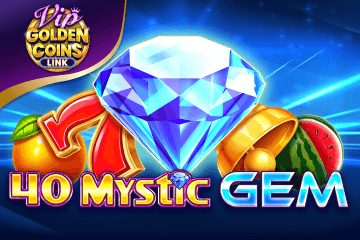 40 Mystic Gem Golden Coins Link VIP